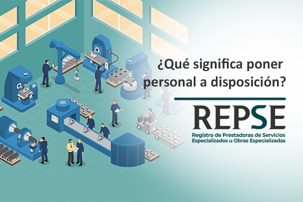 qué empresas deben o no registrarse'.  Entonces  ¿Qué significa proporcionar o poner a disposición trabajadores