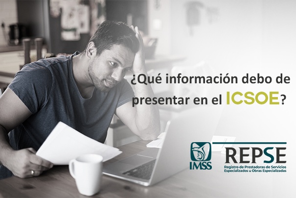 qué información debo presentar en el icsoe