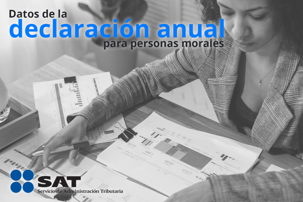 Datos de la declaración anual para personas morales