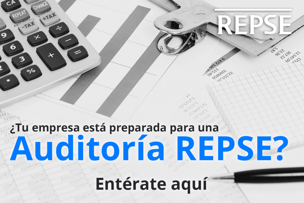 Tu empresa está preparada para una Auditoria REPSE Entérate aquí