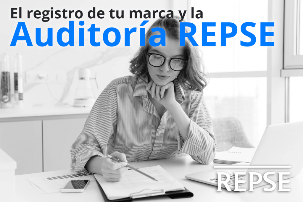 El registro de tu marca y La AUDITORIA REPSE