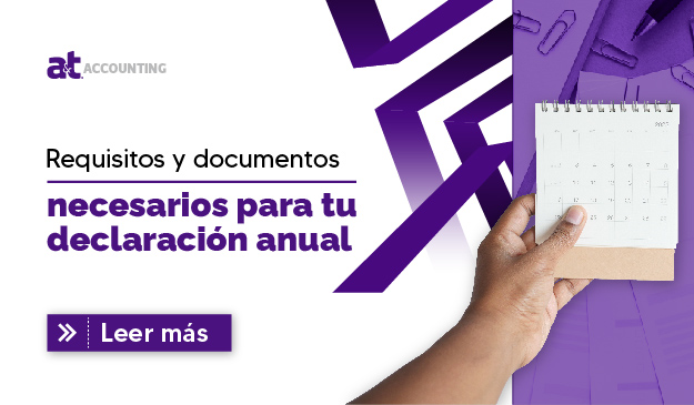 Requisitos y documentos necesarios para tu declaración anual