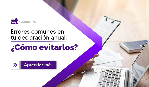 Errores comunes en tu declaración anual: ¿Cómo evitarlos?